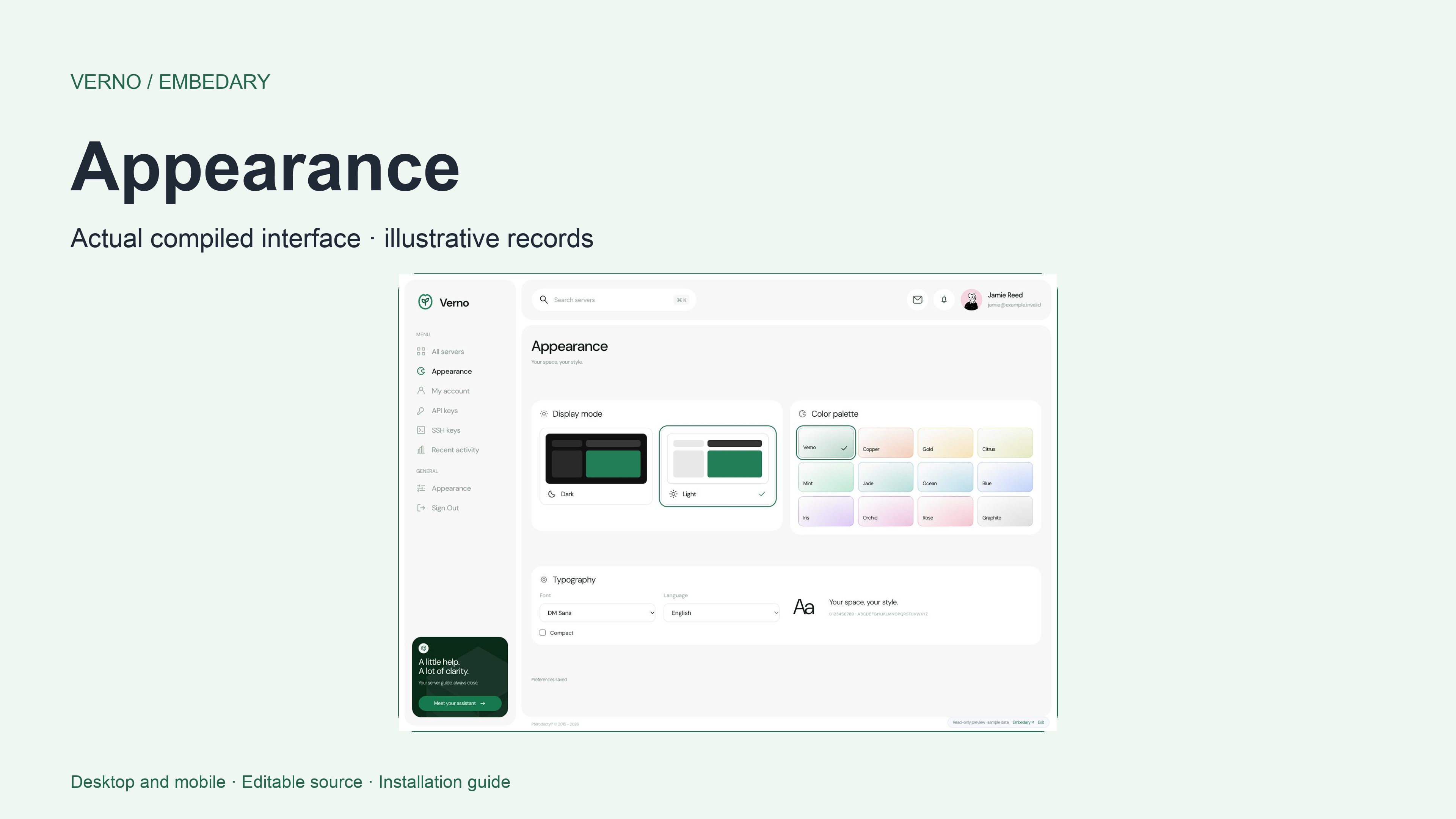 Verno light and dark home screens, with twelve palettes, eleven fonts and sixteen languages.